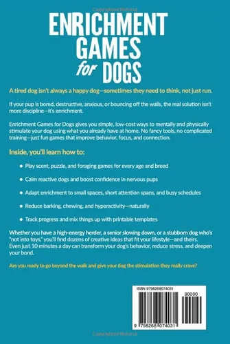 Vista 2 de Enrichment Games for Dogs 101 Fun, Low-Cost Games and Puzzles to Keep Your Canine Engaged, Boost Their Brainpower, and Create Unbreakable