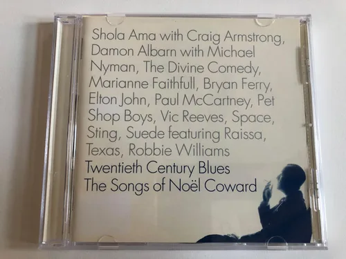 Twentieth Century Blues: Songs of Noel Coward