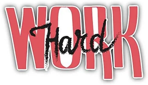 DG Graphics Work Hard Slogan Art Decor - Adhesivo decorativo para pared (6 x 3 pulgadas)