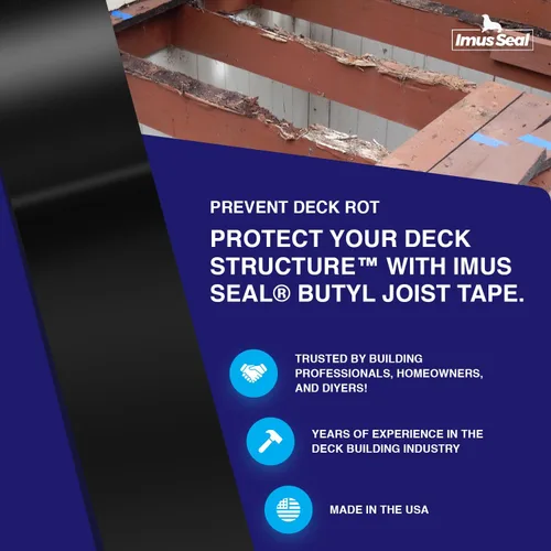 Vista 2 de Imus Seal® Cinta de viguetas de butilo para vigas y vigas de cubierta intermitentes, resistente a los rayos UV, Level Decking™, Protect Your Deck