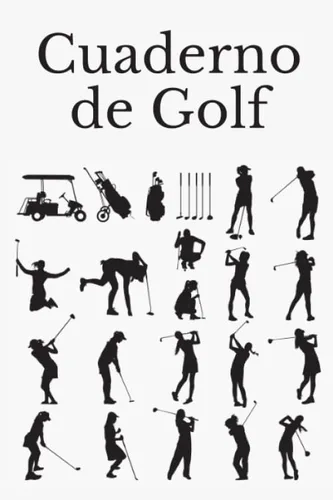 Cuaderno de Golf Libreta de Golf para registrar y tener un seguimiento de sus partidos de Golf- 15,24 x 22,86 cm con 110 Páginas - Ideal para el