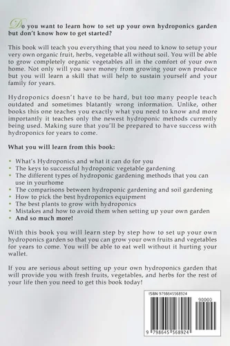 Vista 2 de Hydroponics How to Build a DIY Hydroponics System to Grow Organic Fruit, Herbs and Vegetables Without Soil