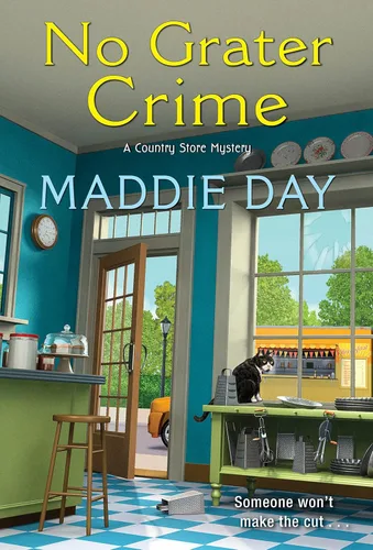 No Grater Crime (A Country Store Mystery Book 9)