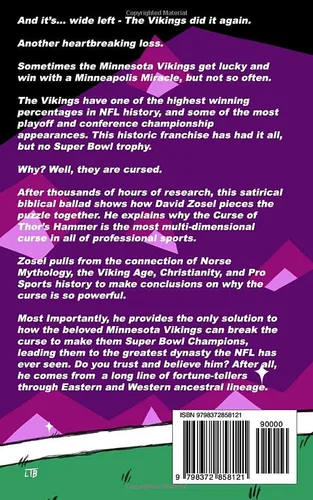 Vista 2 de The Minnesota Vikings and the Curse of Thor's Hammer The Only Solution to Breaking the Curse and Winning Many Super Bowls.