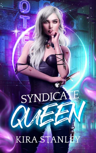 Syndicate Queen A Paranormal Mafia Duet Book 2 (Syndicate Mafia)