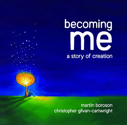 Becoming Me A Story of Creation
