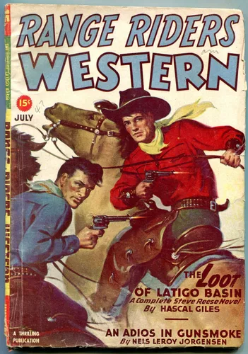 Range Riders Western Pulp July 1947- Steve Reese- Loot of Latigo Basin VG