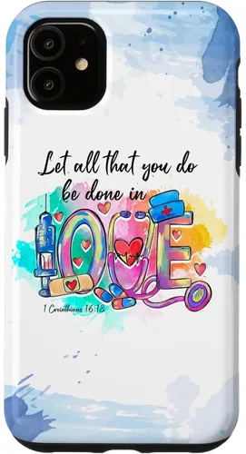 Vista 8 de Let All That You Do Be Done in Love CNA Nurse Life Nursing Case for iPhone 17