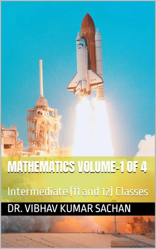 Mathematics Volume-1 of 4 Intermediate (11 and 12) Classes (Smt Jai Devi Memorial Publication House)