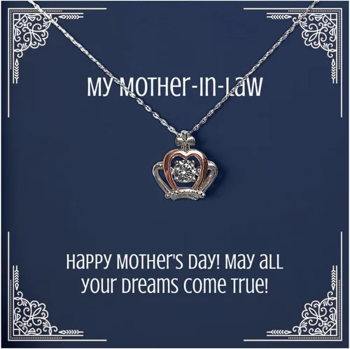 Nice Mother-in-law Gifts, Happy Mother's Day! May all your dreams come!, Love Birthday Crown Pendant Necklace For Mother From Son